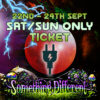 Something Different Sat Sun Ticket