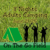 Adult Camping 3 nights OTG Field June 2025