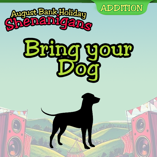 Shenanigans bring your dog upgrade