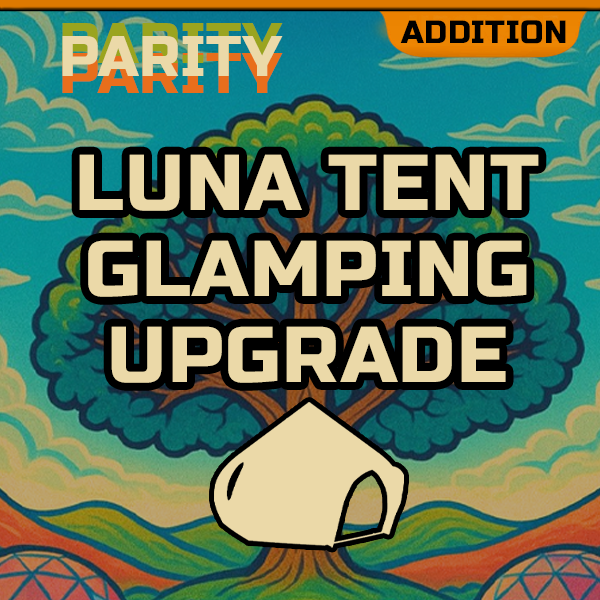 Parity Luna Tent Upgrade