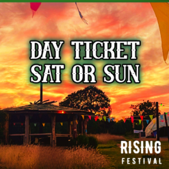 Rising Day Ticket